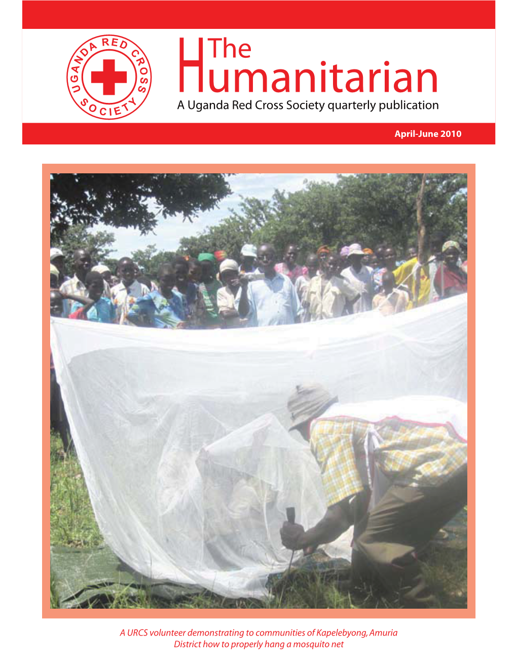 Humanitarian a Uganda Red Cross Society Quarterly Publication