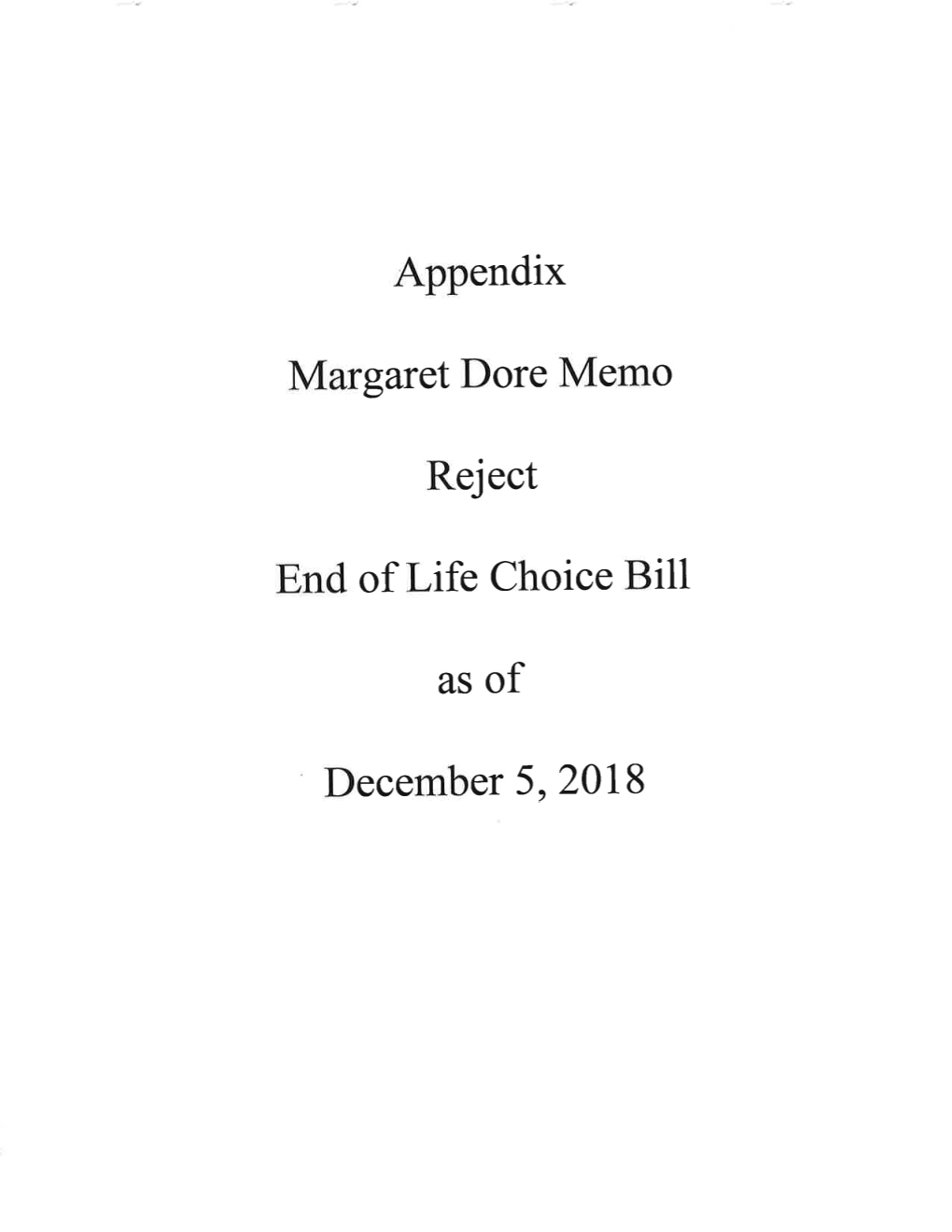 Appendix Margaretdore Memo End of Life Choice Bill