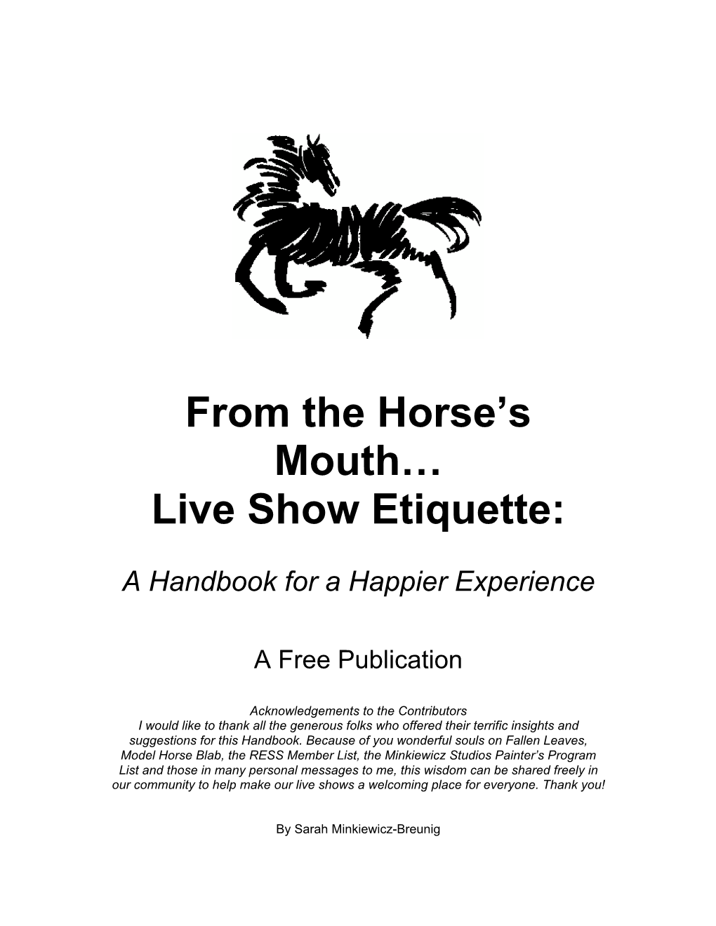 Live Show Etiquette