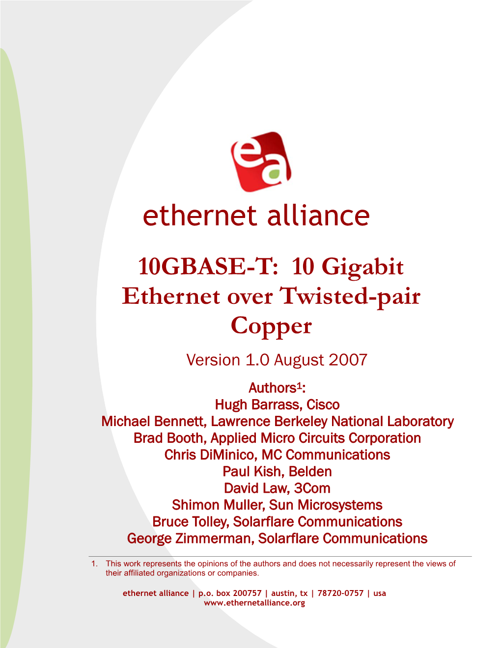 10GBASE-T: 10 Gigabit Ethernet Over Twisted-Pair Copper