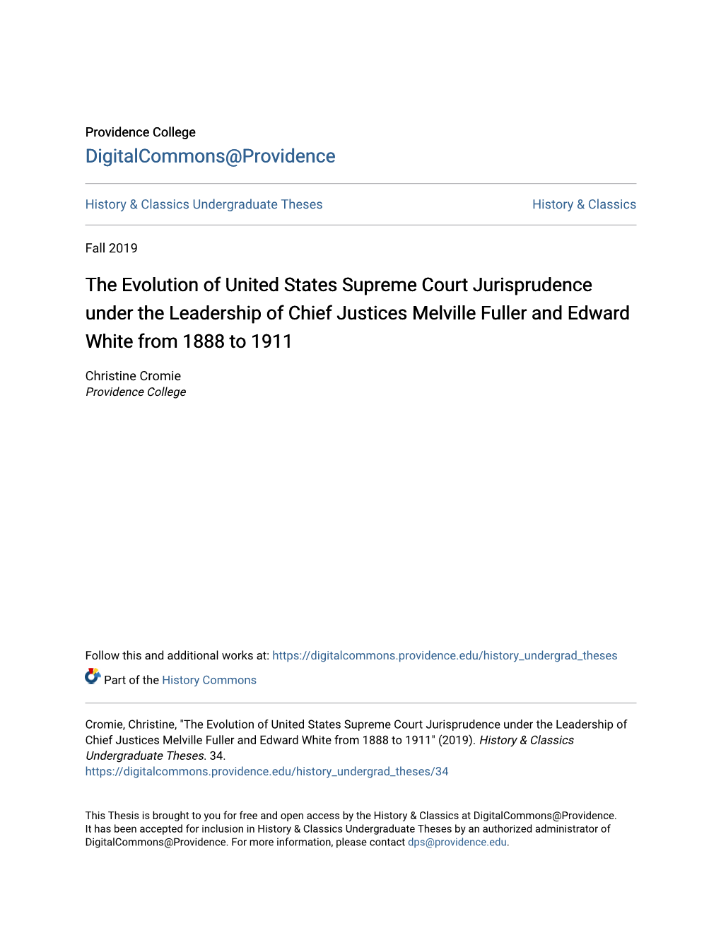 The Evolution of United States Supreme Court Jurisprudence Under the Leadership of Chief Justices Melville Fuller and Edward White from 1888 to 1911