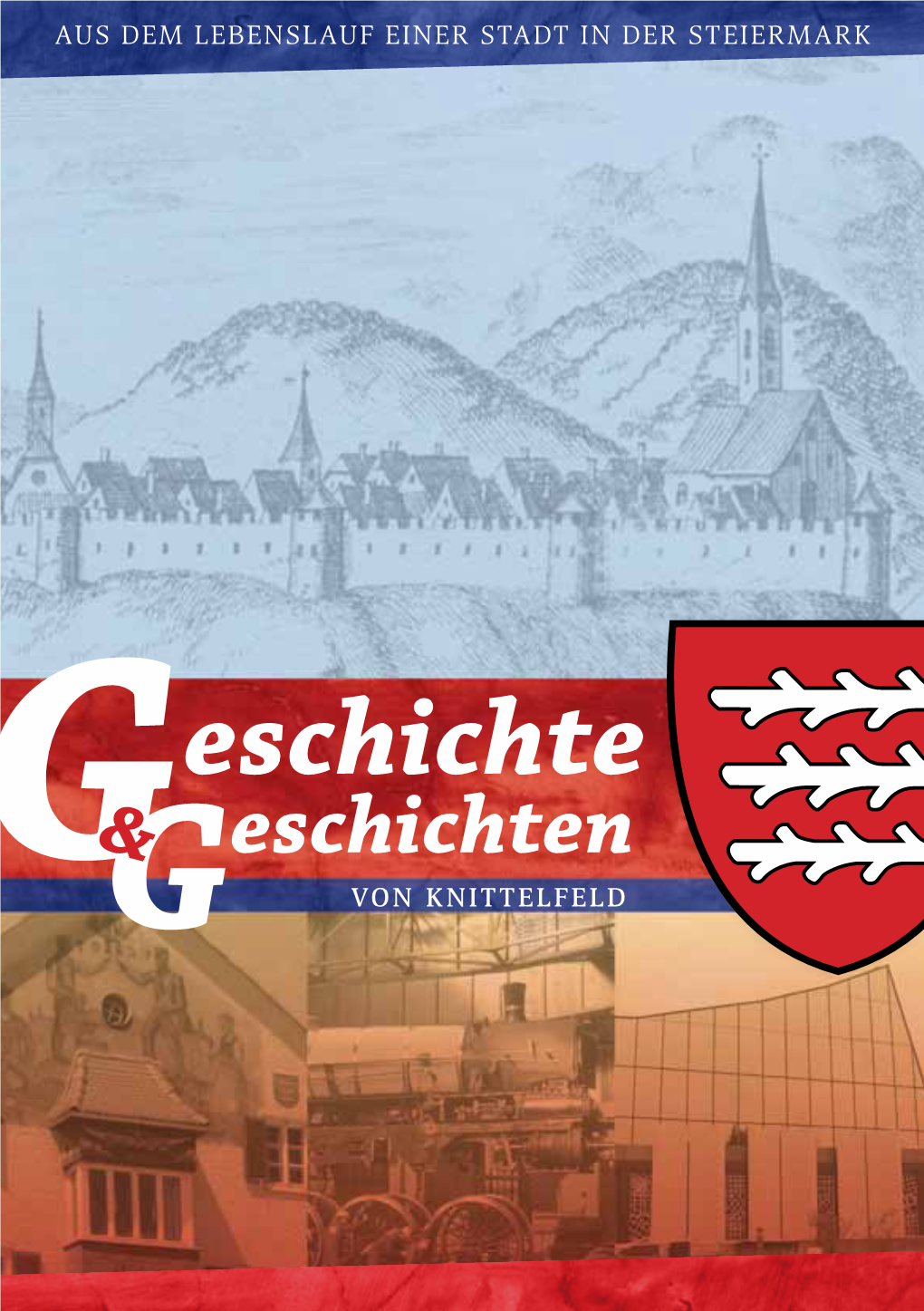 Eschichte & Eschichten G Von Knittelfeld 2