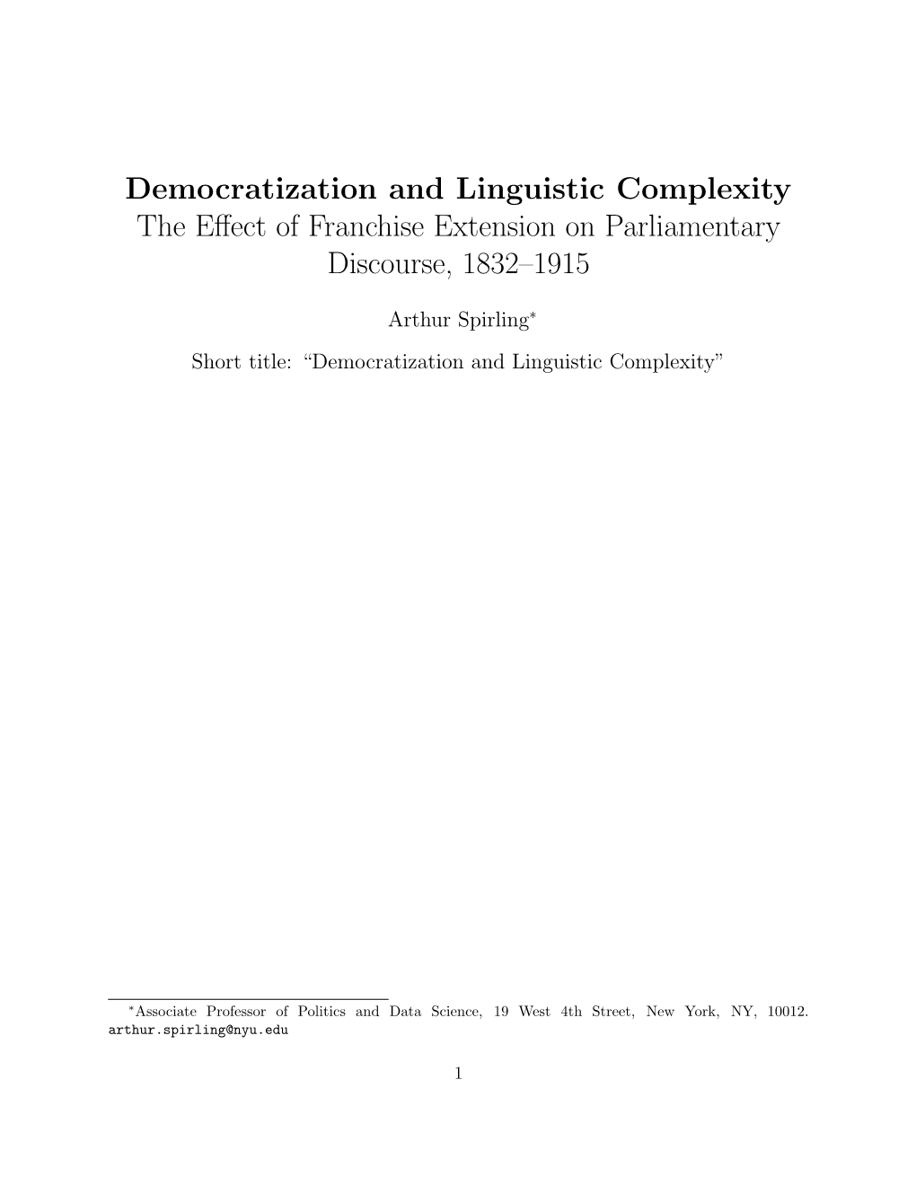 Democratization and Linguistic Complexity the Eﬀect of Franchise Extension on Parliamentary Discourse, 1832–1915