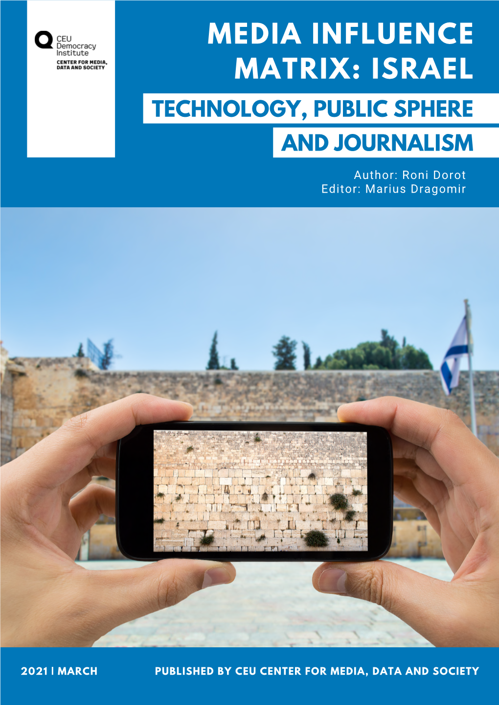 Israel Technology, Public Sphere and Journalism