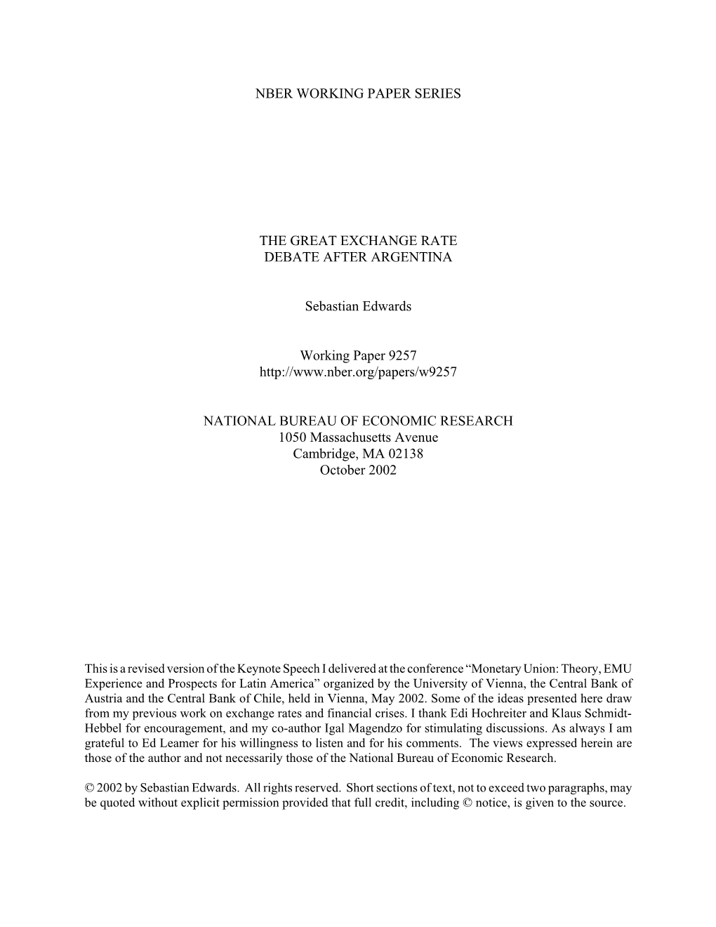 Nber Working Paper Series the Great Exchange Rate