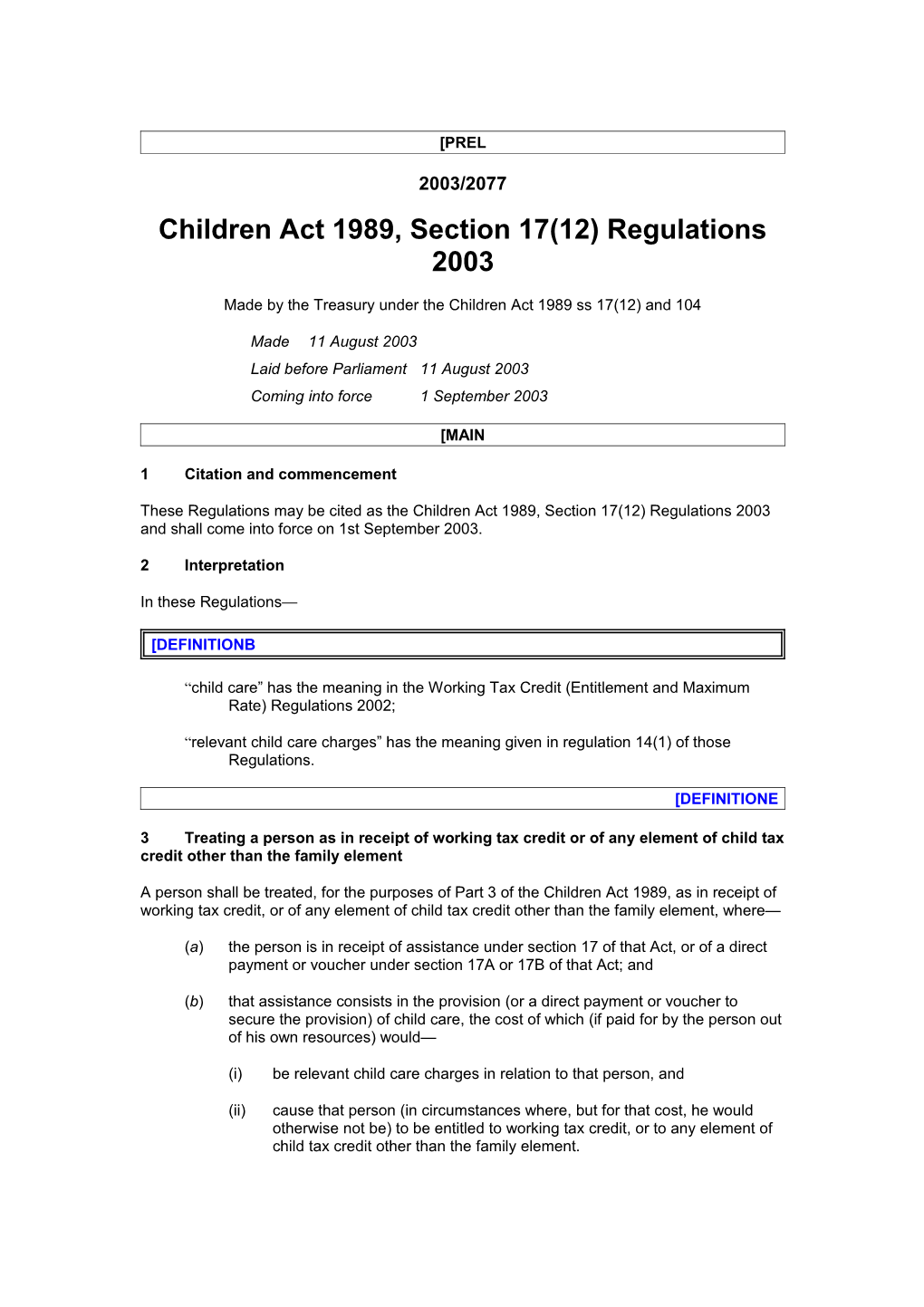 Children Act 1989, Section 17(12) Regulations 2003