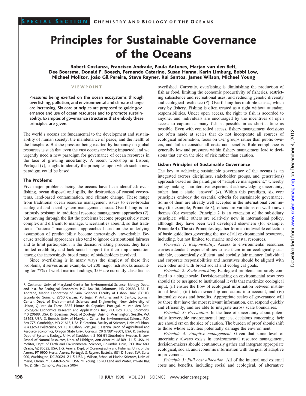 Principles for Sustainable Governance of the Oceans Robert Costanza, Francisco Andrade, Paula Antunes, Marjan Van Den Belt, Dee Boersma, Donald F