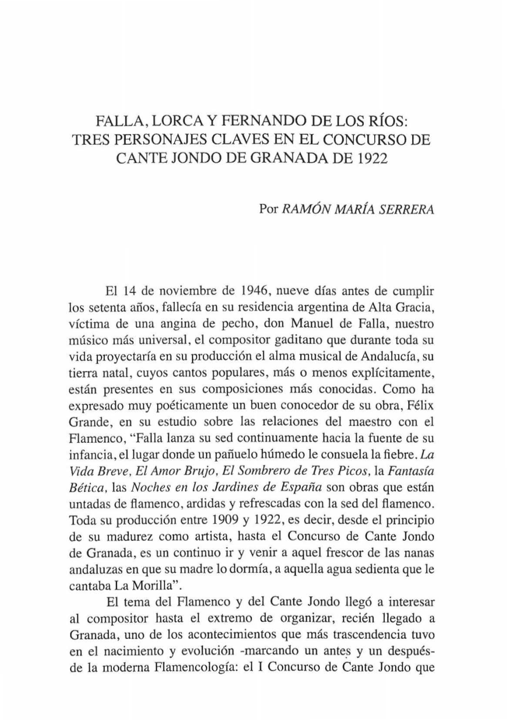 Falla, Lorca Y Fernando De Los Ríos: Tres Personajes Claves En El Concurso De Cante Jondo De Granada De 1922