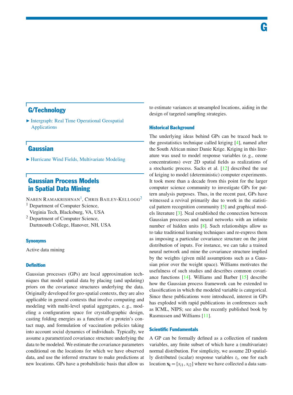 G/Technology Gaussian Gaussian Process Models in Spatial Data Mining