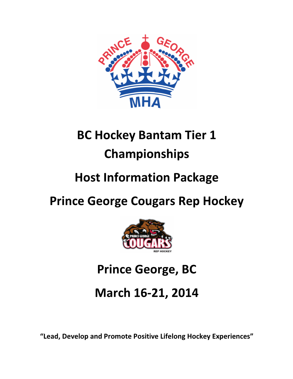 BC Hockey Bantam Tier 1 Championships Host Information Package Prince George Cougars Rep Hockey