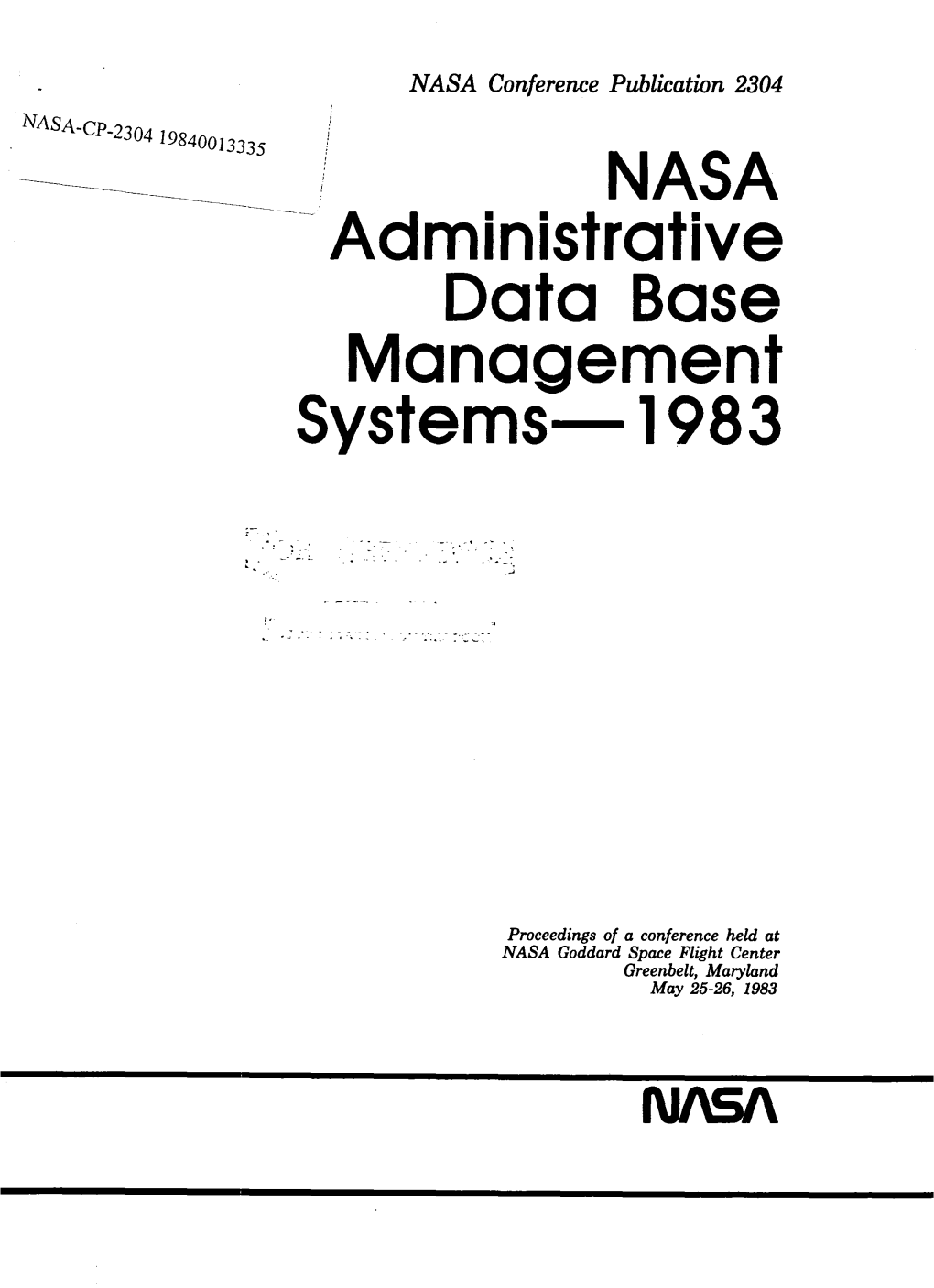 NASA Administrative Data Base Management Systems 1983