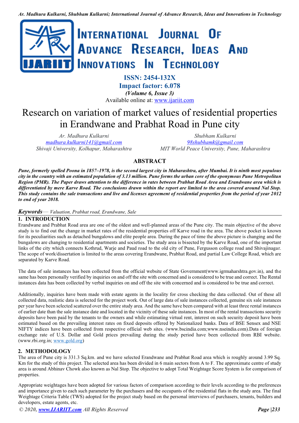 Research on Variation of Market Values of Residential Properties in Erandwane and Prabhat Road in Pune City Ar