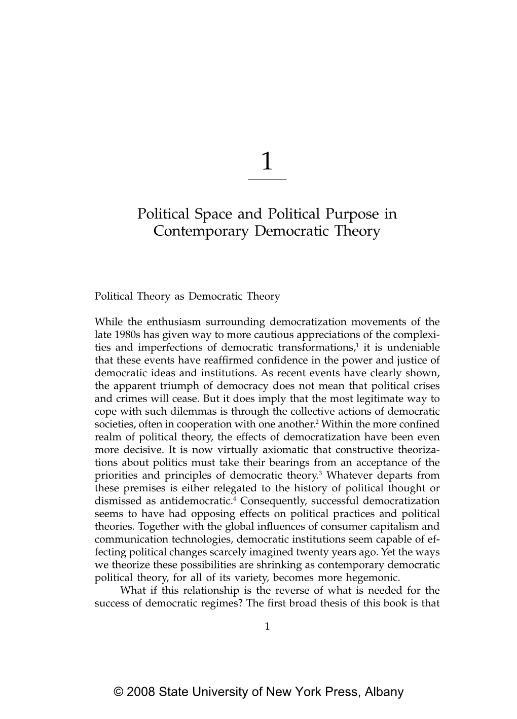 Political Space and Political Purpose in Contemporary Democratic Theory