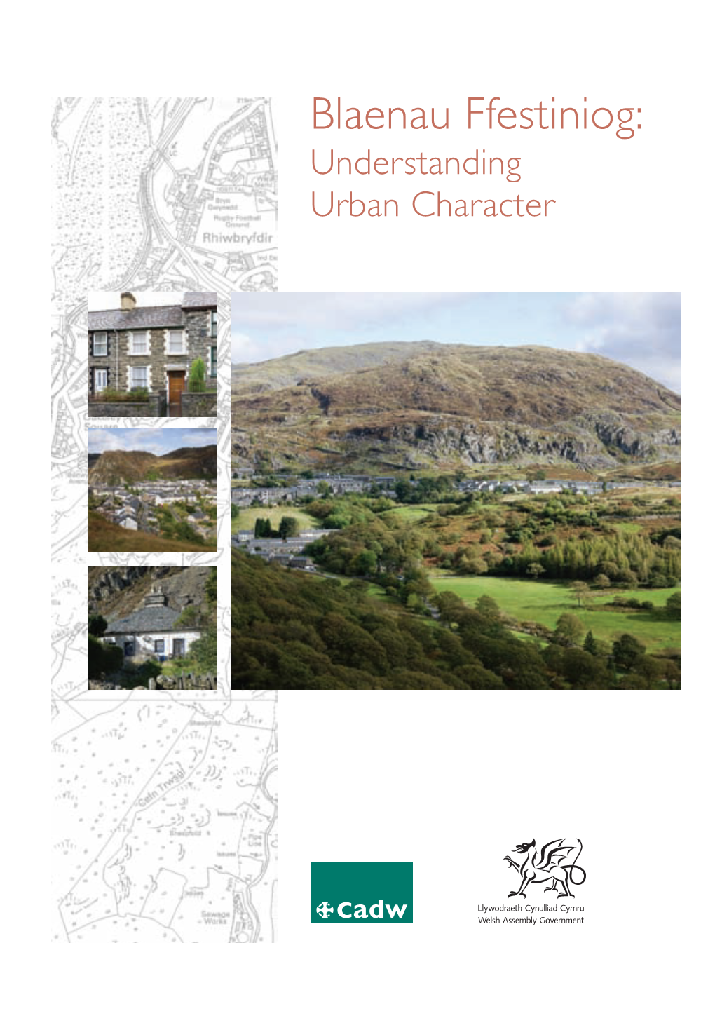 Blaenau Ffestiniog: Understanding Urban Character