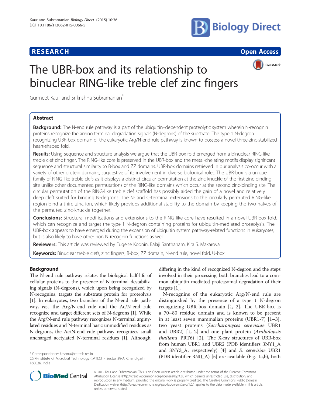 The UBR-Box and Its Relationship to Binuclear RING-Like Treble Clef Zinc Fingers Gurmeet Kaur and Srikrishna Subramanian*