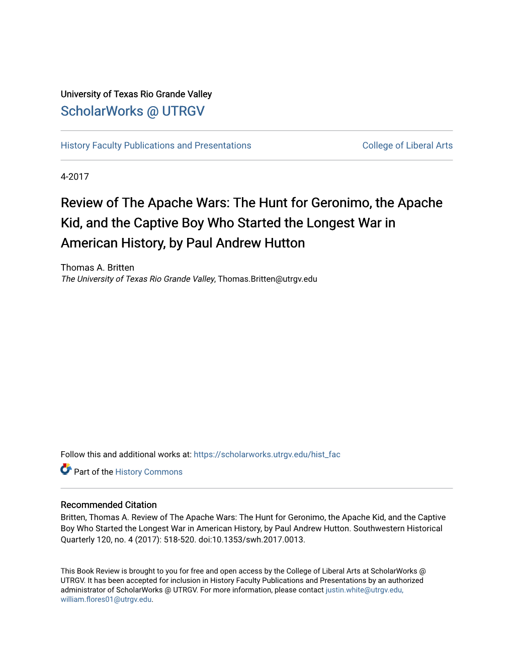 Review of the Apache Wars: the Hunt for Geronimo, the Apache Kid, and the Captive Boy Who Started the Longest War in American History, by Paul Andrew Hutton