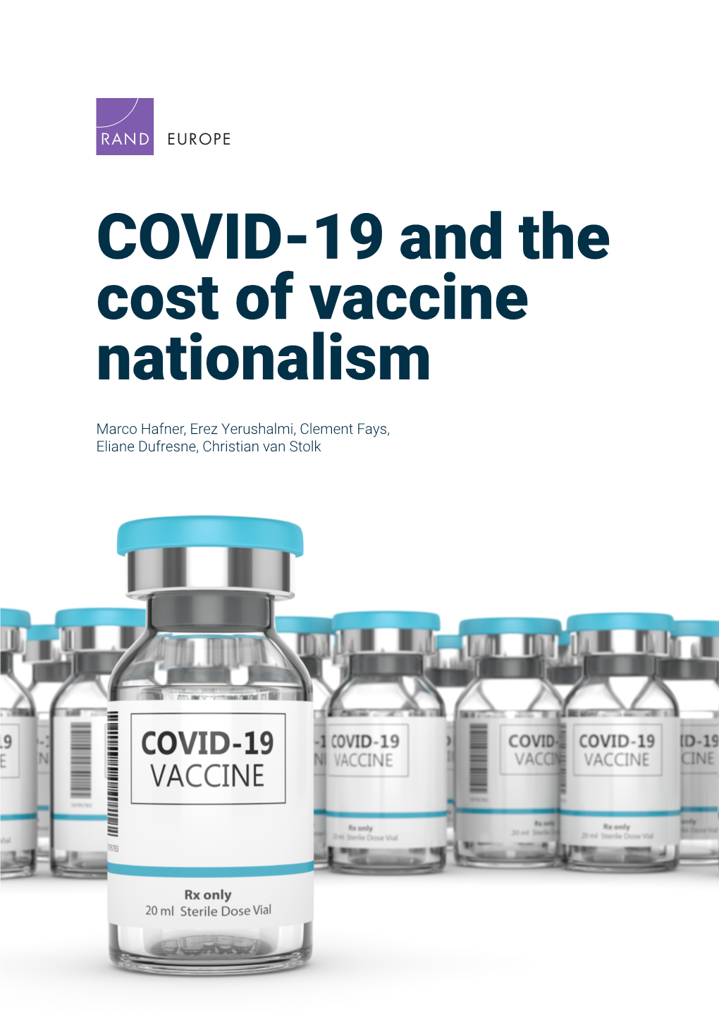 COVID-19 and the Cost of Vaccine Nationalism