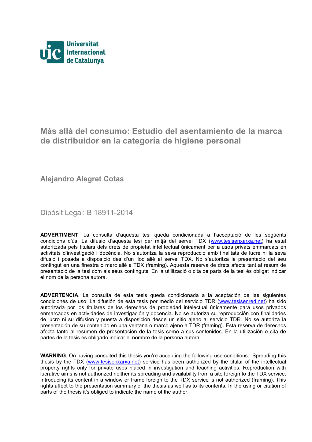 Más Allá Del Consumo: Estudio Del Asentamiento De La Marca De Distribuidor En La Categoría De Higiene Personal