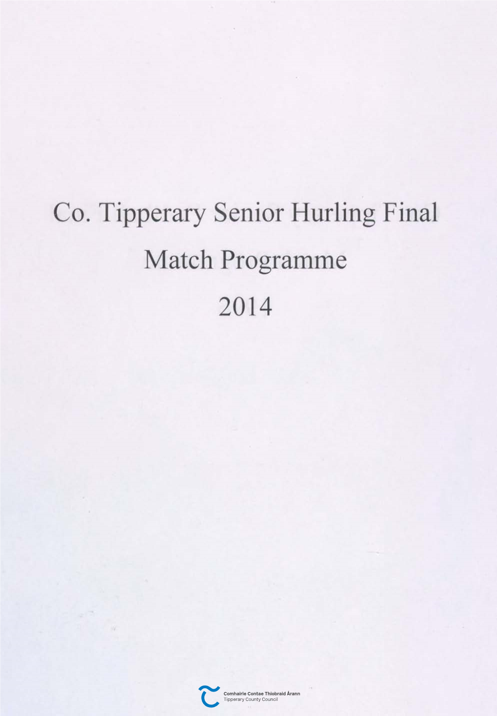 Co. Tipperary Senior Hurling Final Match Programme 2014