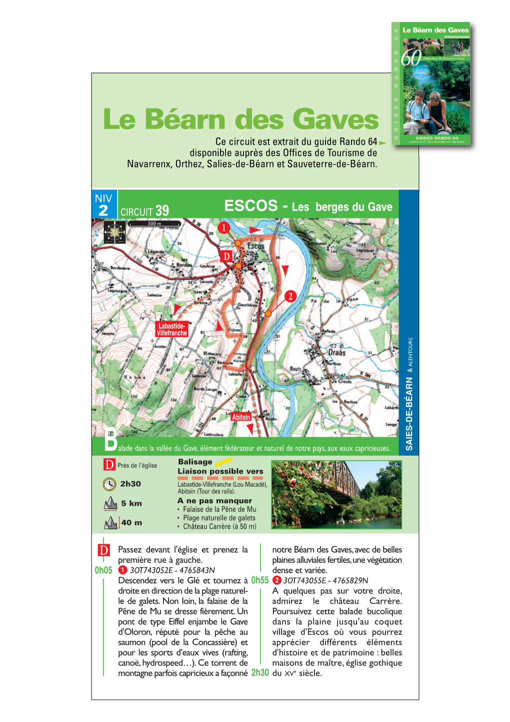 Le Béarn Des Gaves Ce Circuit Est Extrait Du Guide Rando 64 Disponible Auprès Des Offices De Tourisme De Navarrenx, Orthez, Salies-De-Béarn Et Sauveterre-De-Béarn