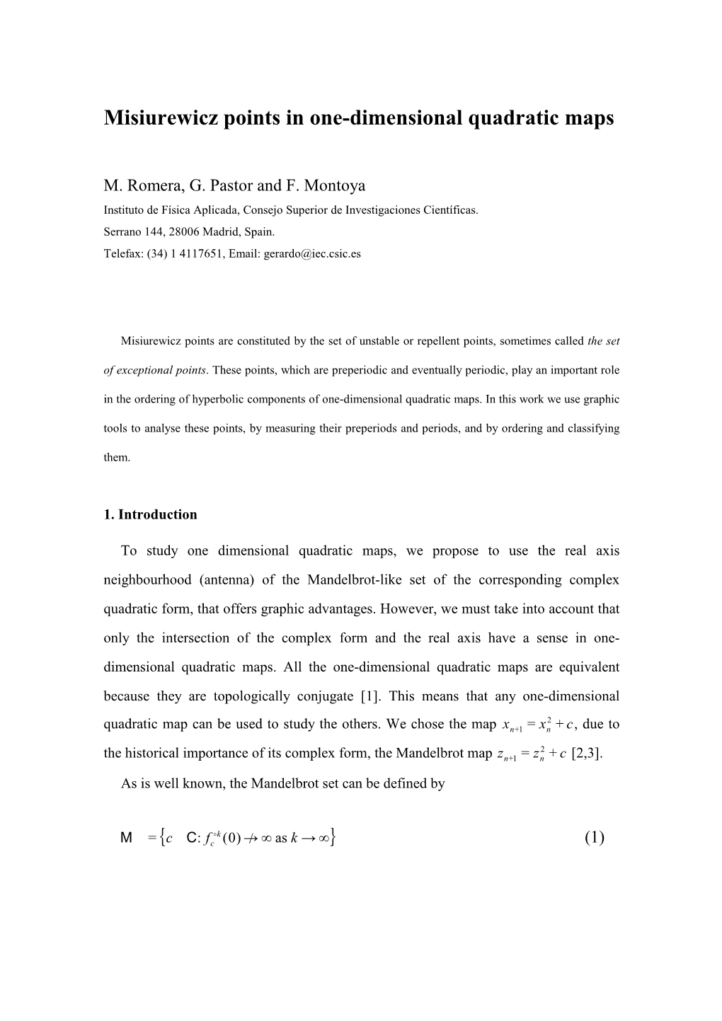 Misiurewicz Points in One-Dimensional Quadratic Maps