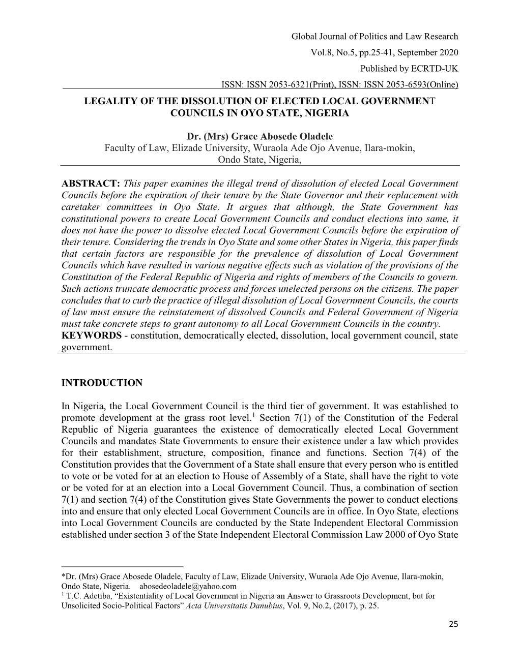 Legality of the Dissolution of Elected Local Government Councils in Oyo State, Nigeria