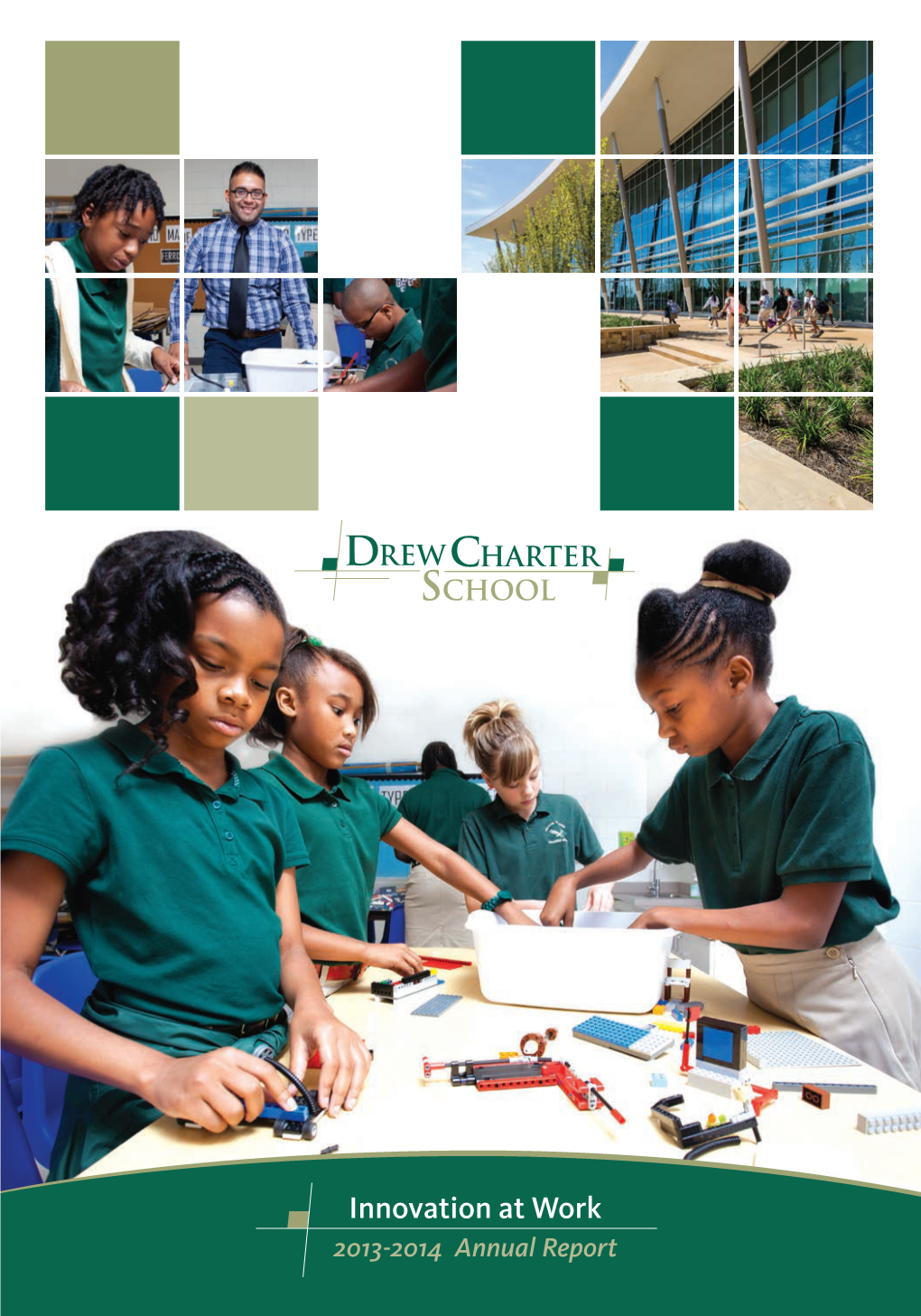 2013-2014 Charles R. Drew Charter School Annual Report