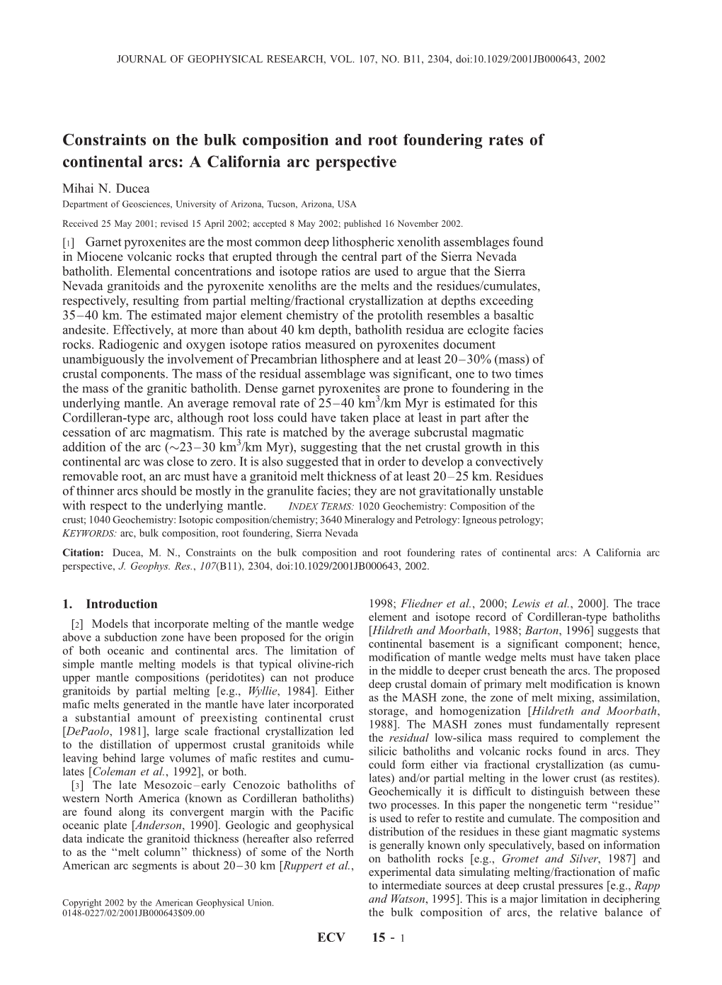 Constraints on the Bulk Composition and Root Foundering Rates of Continental Arcs: a California Arc Perspective Mihai N