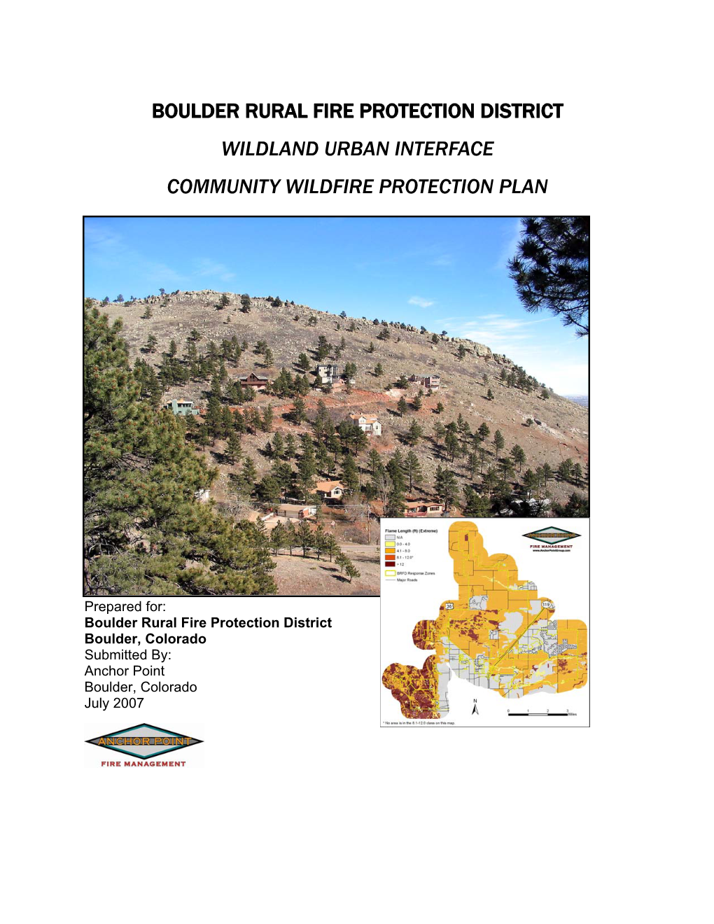 Boulder Rural Fire Protection District Wildland Urban Interface Community Wildfire Protection Plan