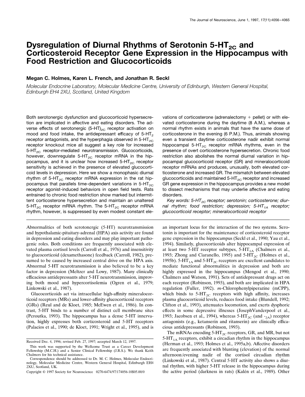 Dysregulation of Diurnal Rhythms of Serotonin 5-HT2C and Corticosteroid Receptor Gene Expression in the Hippocampus with Food Restriction and Glucocorticoids