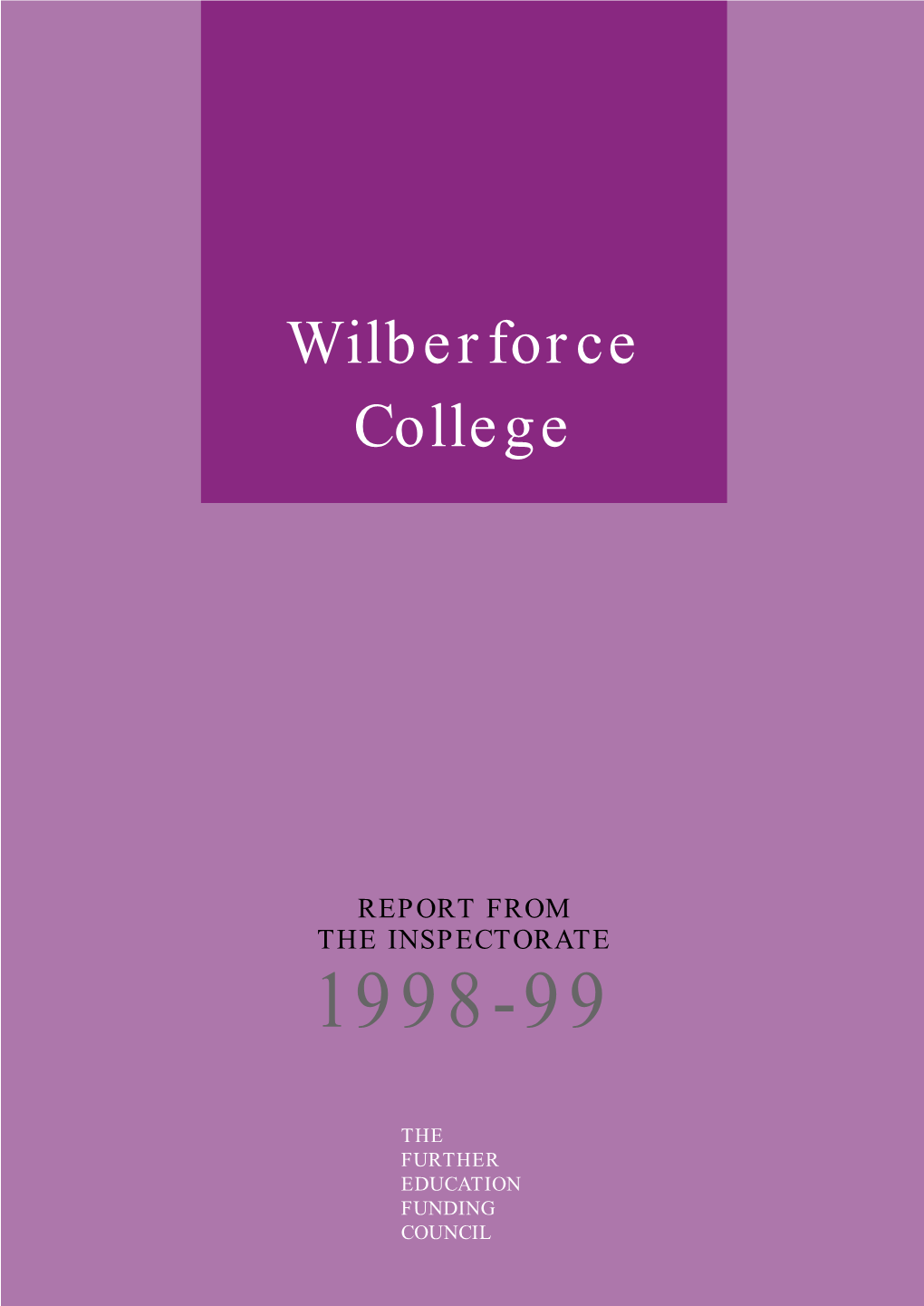 Wilberforce College Inspection Report