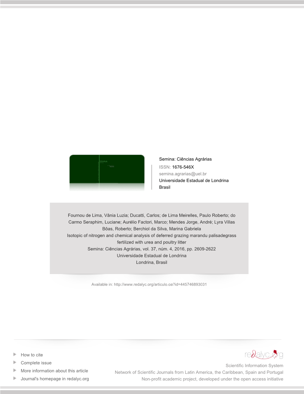 Redalyc.Isotopic of Nitrogen and Chemical Analysis of Deferred