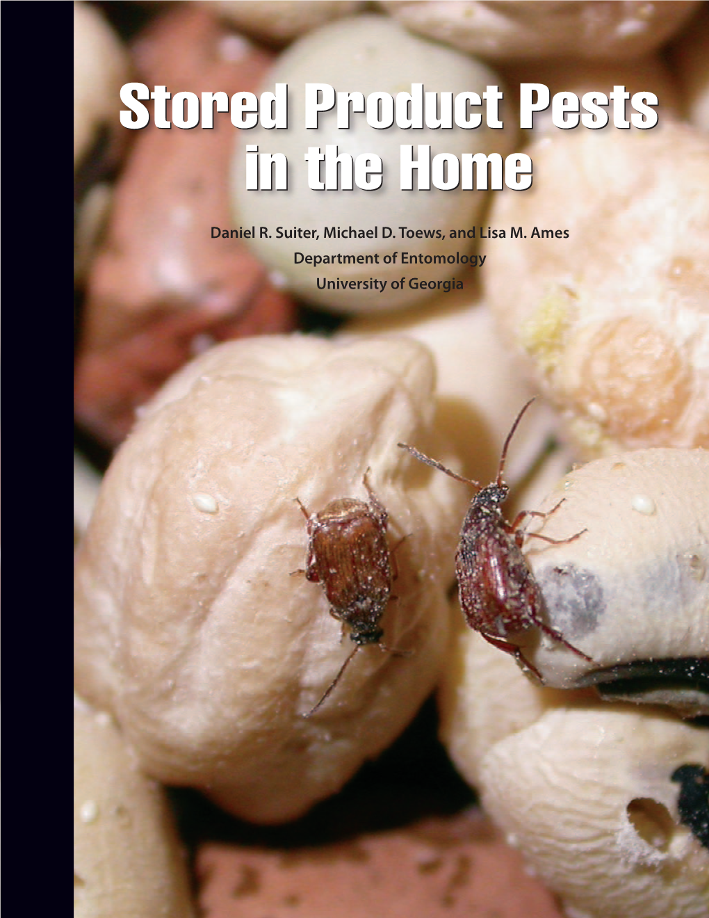 Stored Product Pests in the Home Daniel R