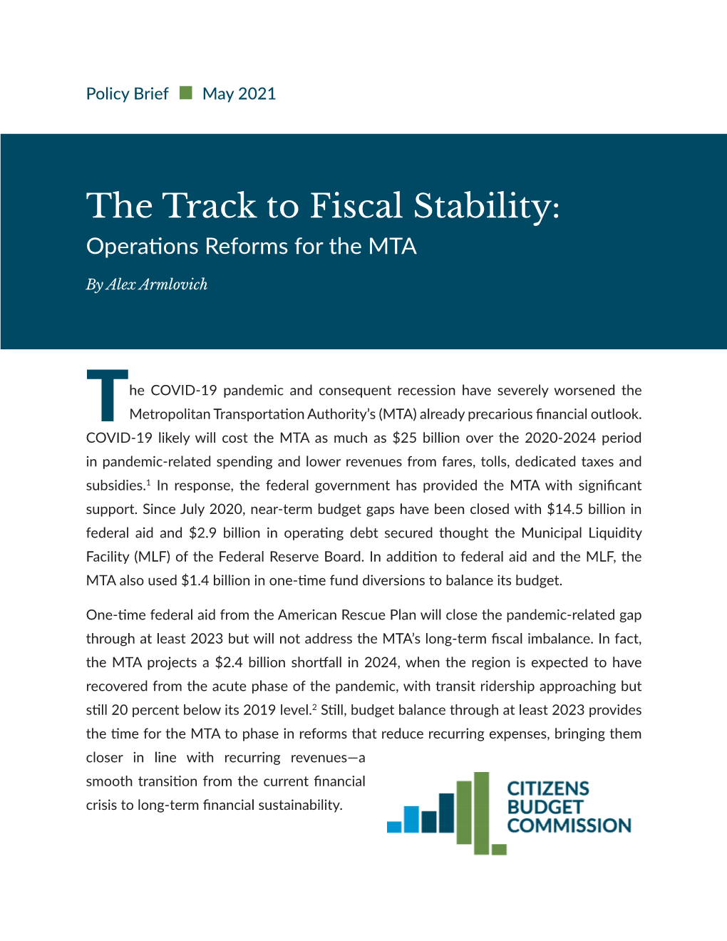 The Track to Fiscal Stability: Operations Reforms for the MTA