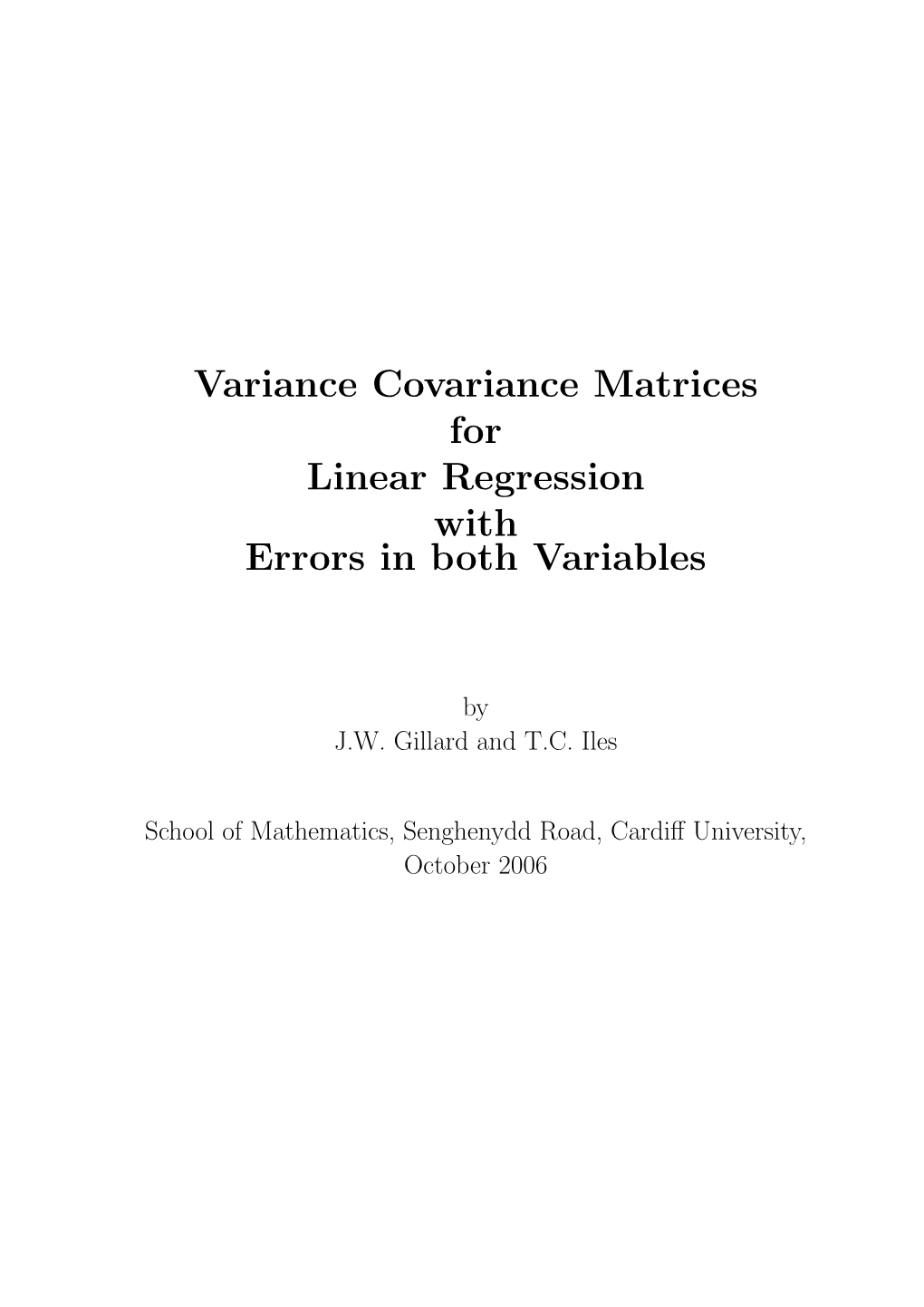 Variance Covariance Matrices for Linear Regression with Errors in Both Variables