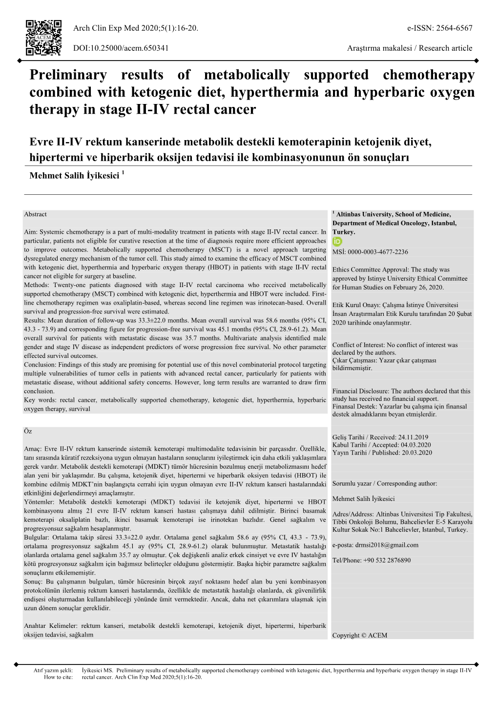 Preliminary Results of Metabolically Supported Chemotherapy Combined