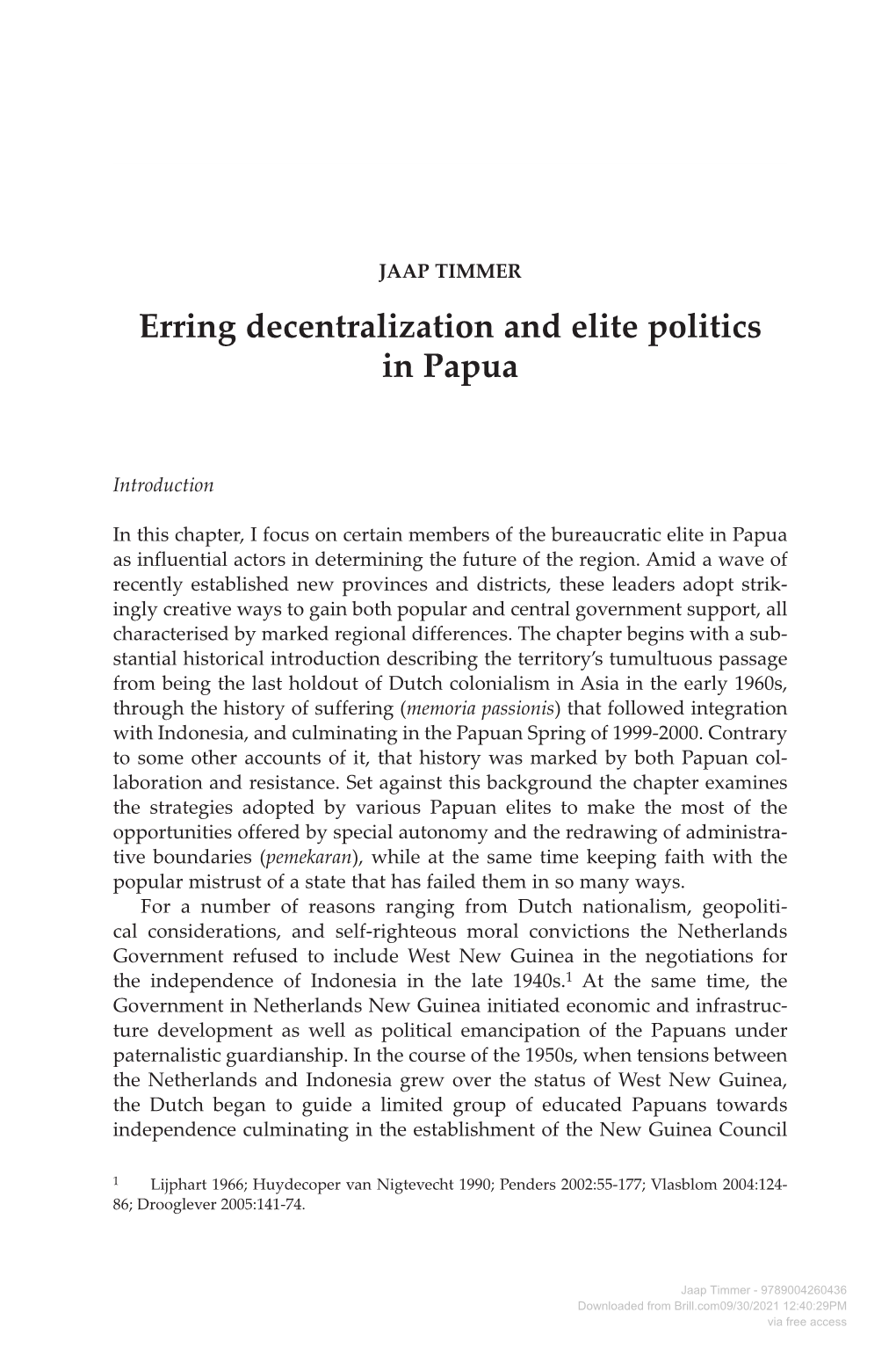 Erring Decentralization and Elite Politics in Papua