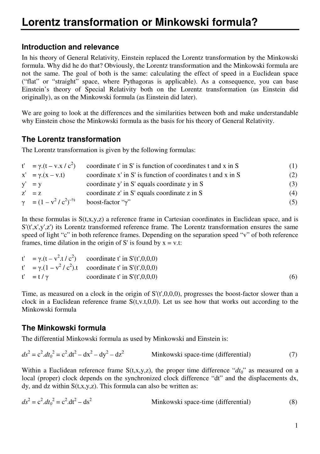Lorentz Transformation Or Minkowski Formula?