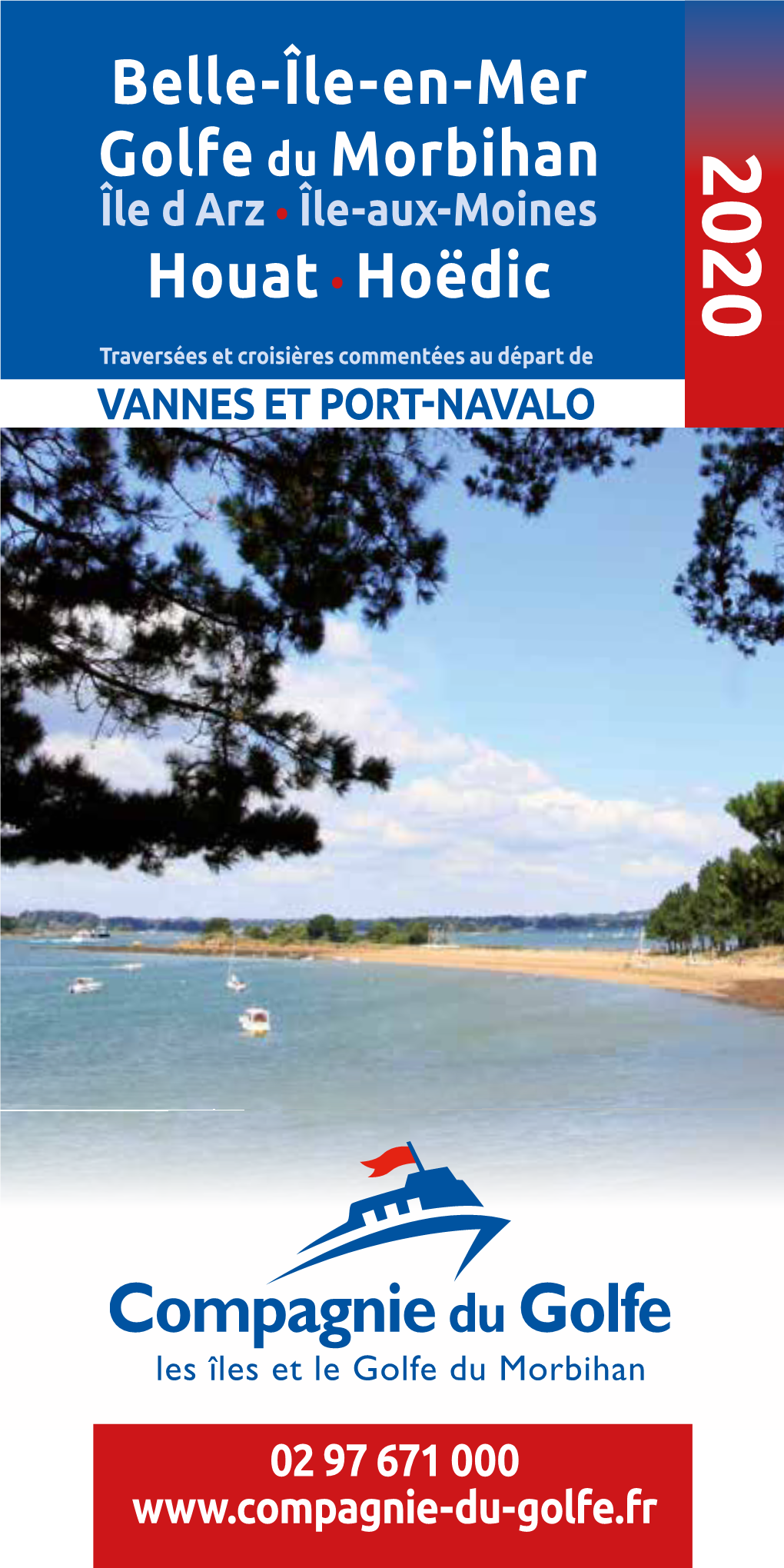 Belle-Île-En-Mer Golfe Du Morbihan Houat• Hoëdic