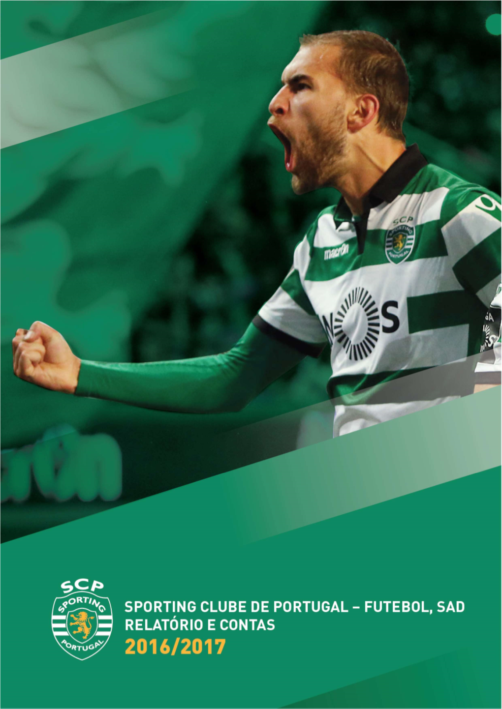 Sporting Clube De Portugal - Futebol SAD Relatório & Contas | Época Desportiva 2016/17 | #1