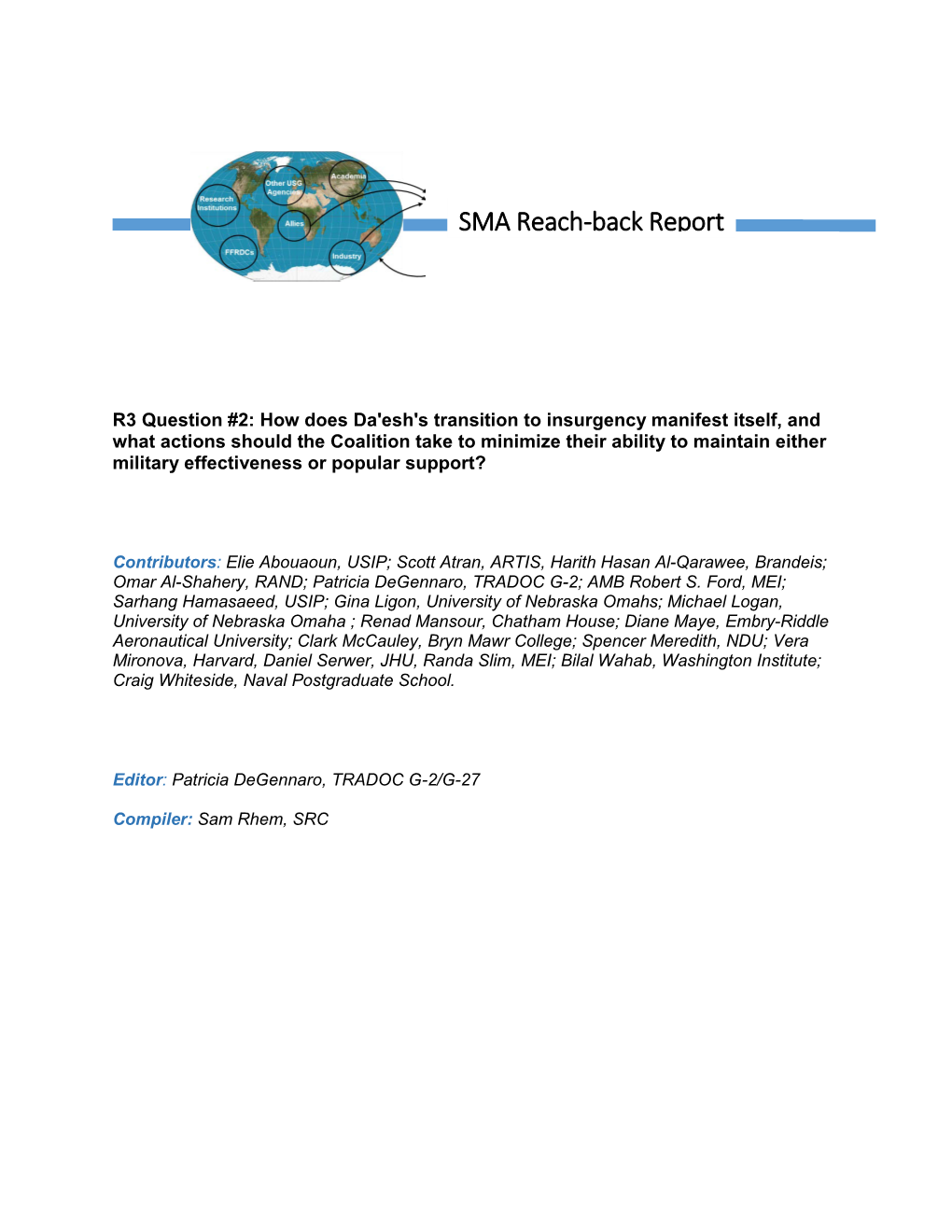 SMA Reach-Back Report