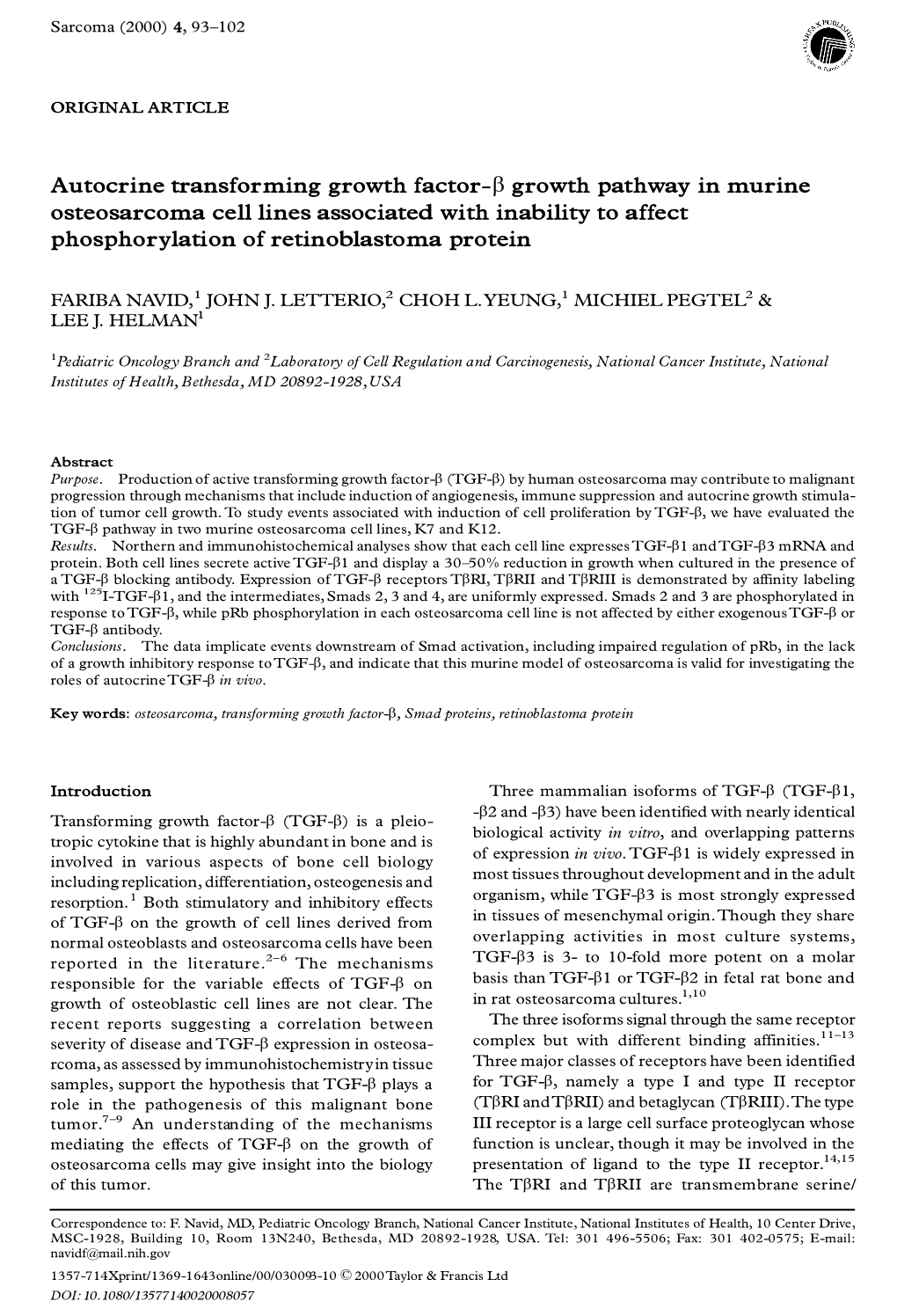 Autocrine Transforming Growth Factor-B Growth Pathway in Murine Osteosarcoma Cell Lines Associated with Inability to Affect Phosphorylation of Retinoblastoma Protein