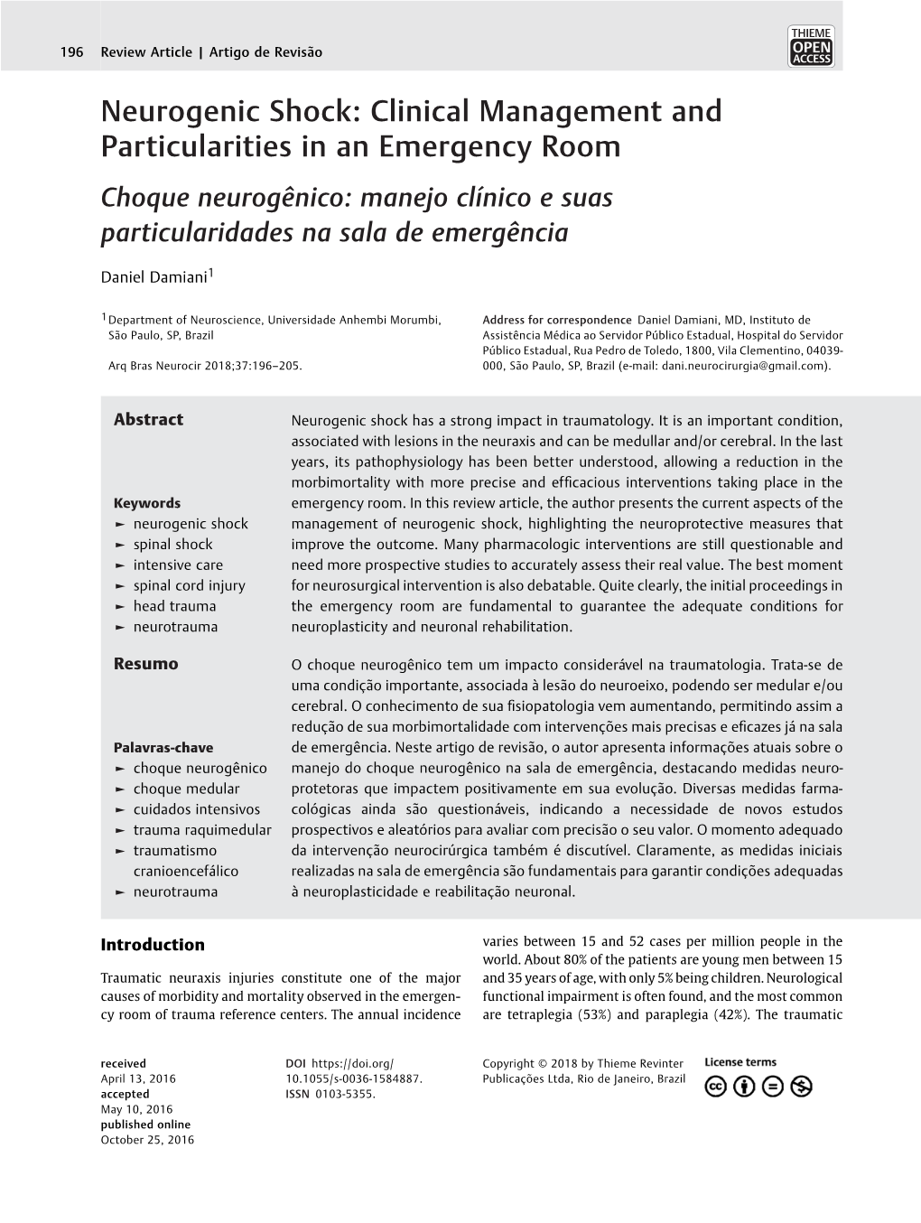 Neurogenic Shock: Clinical Management and Particularities in an Emergency Room Choque Neurogênico: Manejo Clínico E Suas Particularidades Na Sala De Emergência