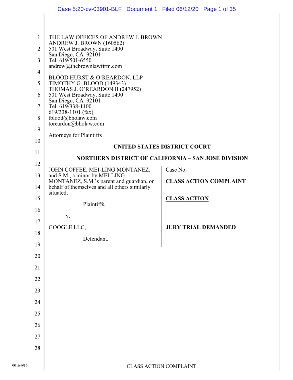 CLASS ACTION COMPLAINT 14 Behalf of Themselves and All Others Similarly Situated, 15 CLASS ACTION Plaintiffs, 16 V