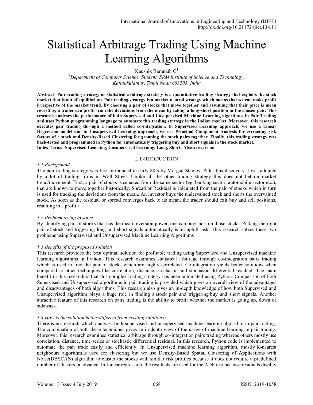 Statistical Arbitrage Trading Using Machine Learning Algorithms