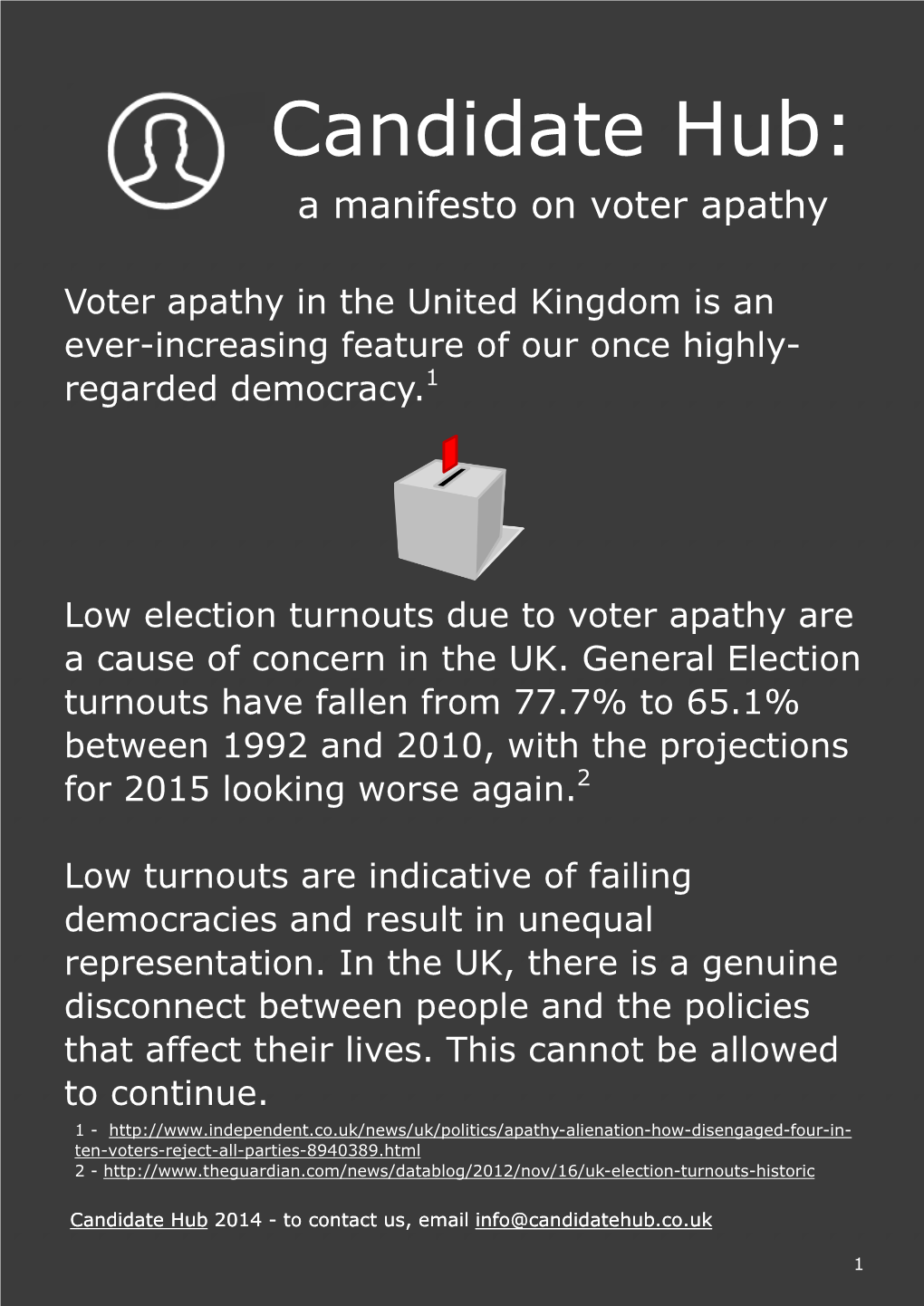 Candidate Hub: a Manifesto on Voter Apathy