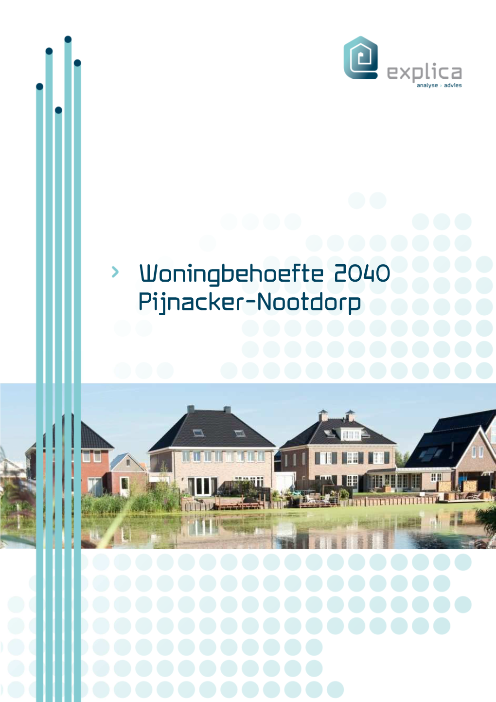 Woningbehoefte 2040 > Pijnacker-Nootdorp