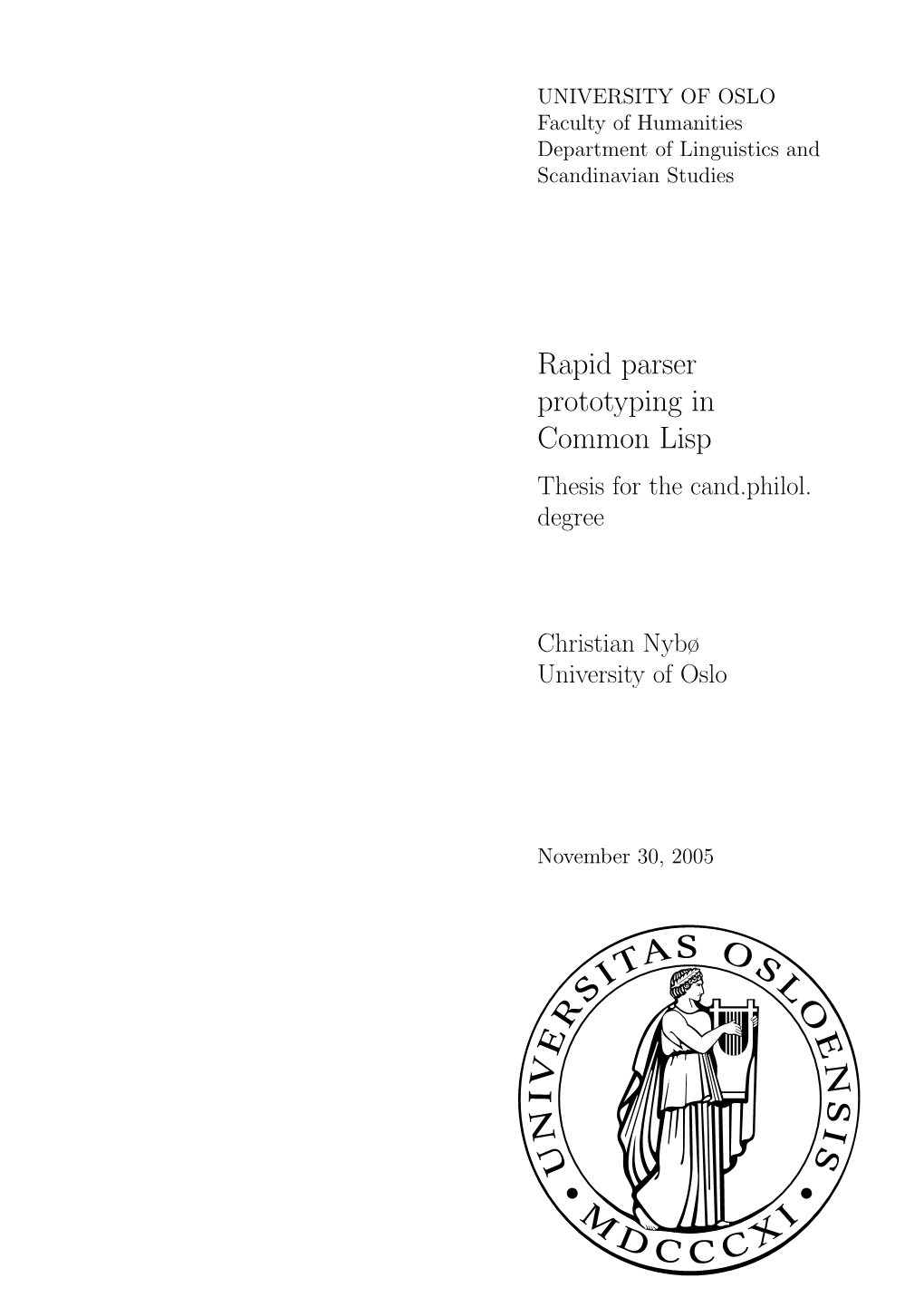 Rapid Parser Prototyping in Common Lisp Thesis for the Cand.Philol