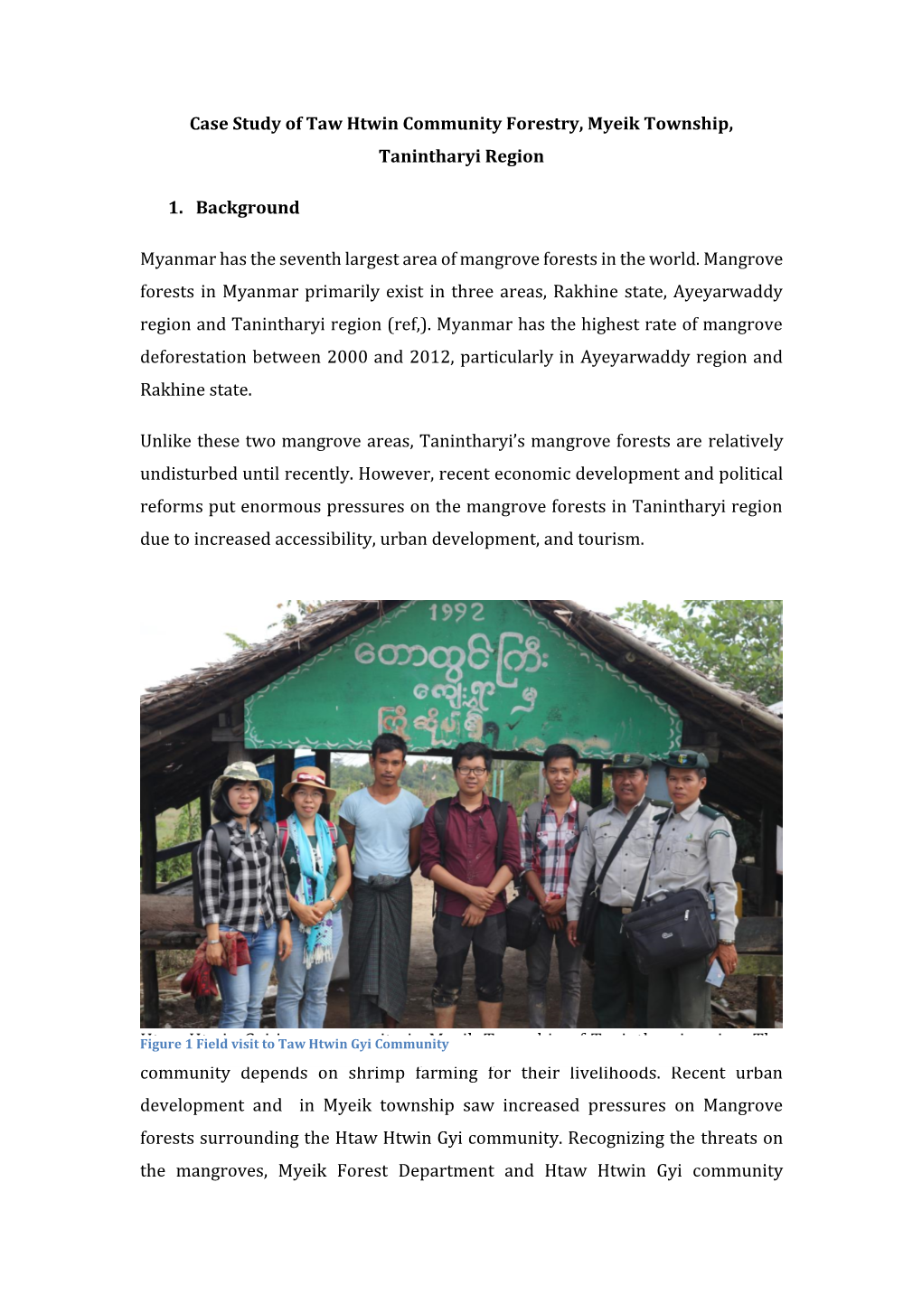 Case Study of Taw Htwin Community Forestry, Myeik Township, Tanintharyi Region