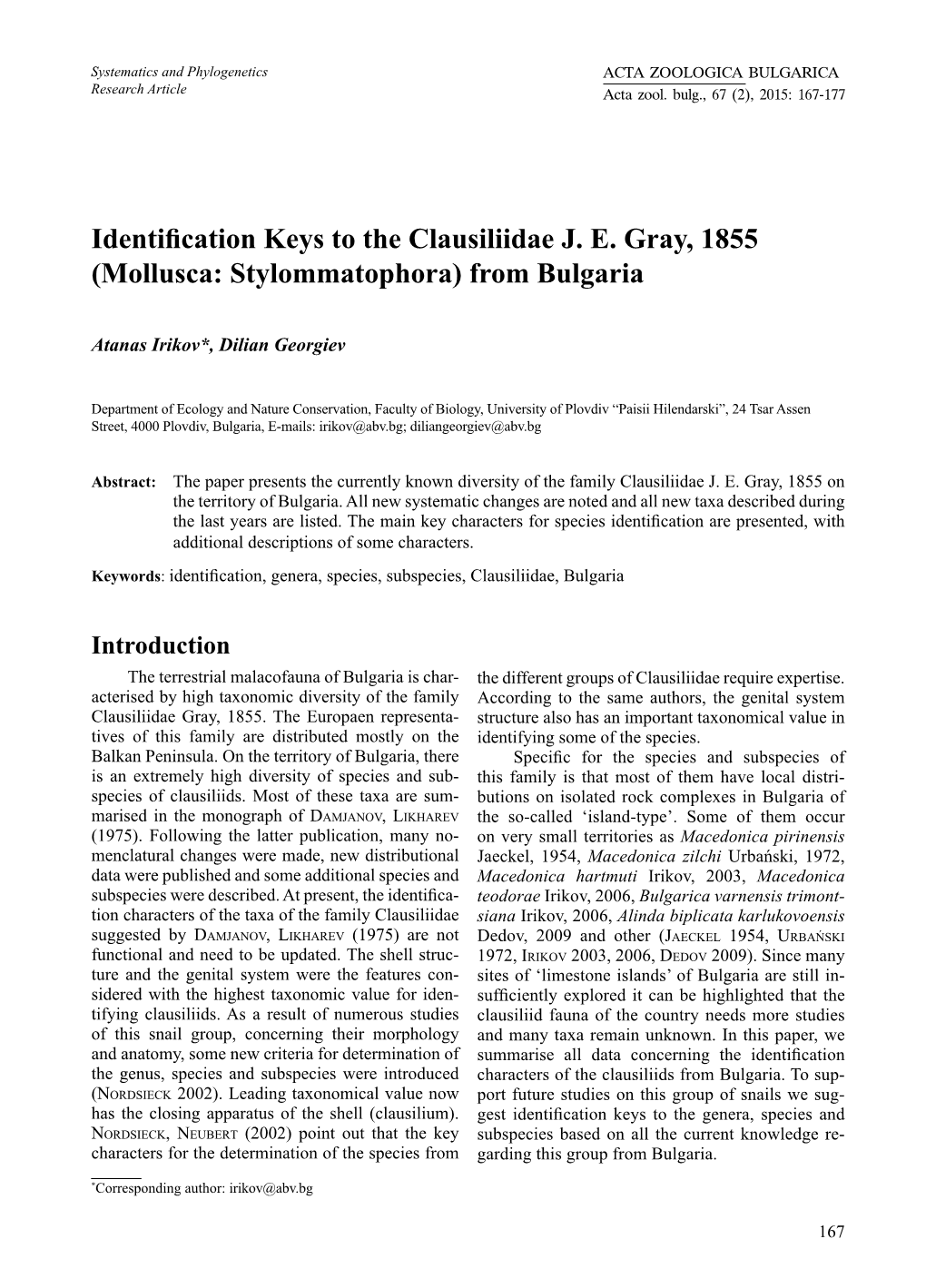 Identification Keys to the Clausiliidae J. E. Gray, 1855 (Mollusca: Stylommatophora) from Bulgaria